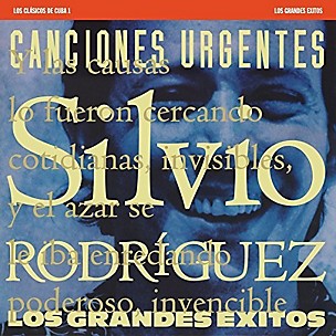 Silvio Rodriguez - Best of Silvio Rodriguez: Cuba Classics 1