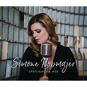 Simone Kopmajer - Spotlight On Jazz