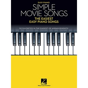 Hal Leonard Simple Movie Songs - The Easiest Easy Piano Songs Songbook