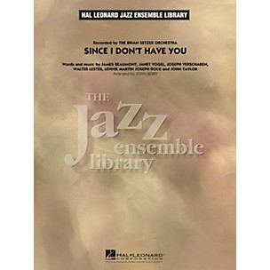 Hal Leonard Since I Don't Have You Jazz Band Level 4 Arranged by John Berry