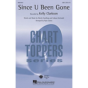 Hal Leonard Since U Been Gone ShowTrax CD by Kelly Clarkson Arranged by Ryan James