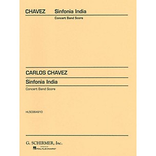 G. Schirmer Sinfonia India (Score and Parts) Concert Band Level 4-5 Composed by Carlos Chàvez