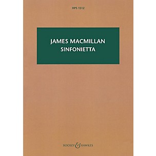 Boosey and Hawkes Sinfonietta Boosey & Hawkes Scores/Books Series Softcover Composed by James MacMillan