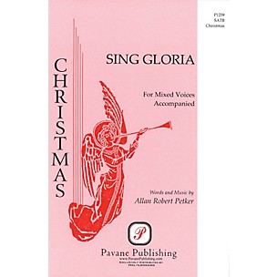 PAVANE Sing Gloria SATB composed by Allan Robert Petker