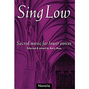 Novello Sing Low (Sacred Music for Lower Voices) TTBB