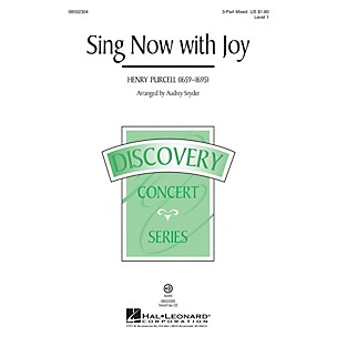 Hal Leonard Sing Now with Joy (Discovery Level 1) 3-Part Mixed arranged by Audrey Snyder