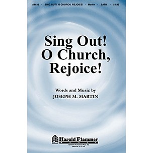 Shawnee Press Sing Out! O Church Rejoice! SATB composed by Joseph M. Martin