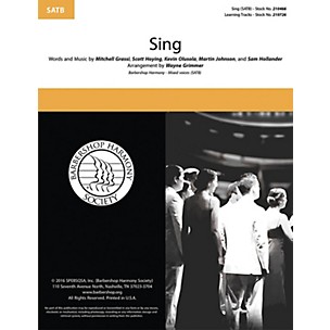 Barbershop Harmony Society Sing SATB a cappella arranged by Wayne Grimmer