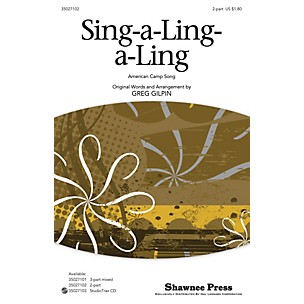 Shawnee Press Sing-a-Ling-a-Ling 2-Part