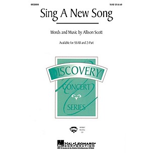 Hal Leonard Sing a New Song 2-Part Composed by Allison Scott