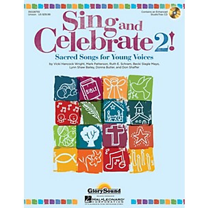 Shawnee Press Sing and Celebrate 2! Sacred Songs for Young Voices Unison Book/CD composed by Vicki Hancock Wright