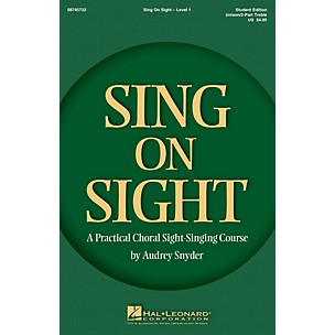 Hal Leonard Sing on Sight - A Practical Sight-Singing Course (Level 1 Treble Classroom Kit) Unison/2-Part Treble