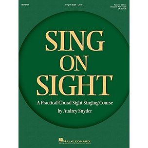 Hal Leonard Sing on Sight (A Practical Choral Sight-Singing Course) Unison/2-Part Teacher Edition