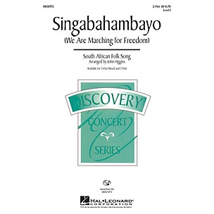 Hal Leonard Singabahambayo (We Are Marching for Freedom) VoiceTrax CD Arranged by John Higgins