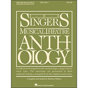 Hal Leonard Singer's Musical Theatre Anthology for Tenor Voice Volume 3