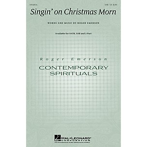 Hal Leonard Singin' on Christmas Morn SAB composed by Roger Emerson