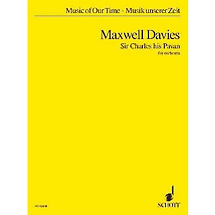 Schott Sir Charles His Pavan (Study Score) Schott Series Composed by Peter Maxwell-Davies