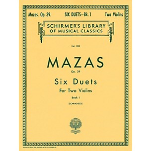 G. Schirmer Six Duets Op 39 Book 1 for 2 Violins By Mazas