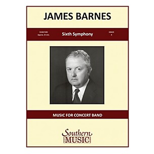 Southern Sixth Symphony, Op. 130 (Oversized Score) Concert Band Level 4 Composed by James Barnes