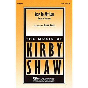 Hal Leonard Skip to My Lou 2-Part arranged by Kirby Shaw