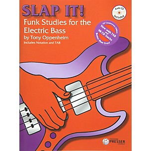 Theodore Presser Slap It! Funk Studies for the Electric Bass Book