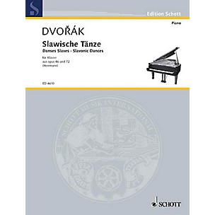 Schott Slavonic Dances, Op. 46 and 72 Schott Series