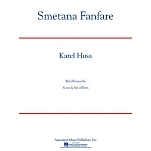 Associated Smetana Fanfare (Full Score) Concert Band Level 4-5 Composed by Karel Husa