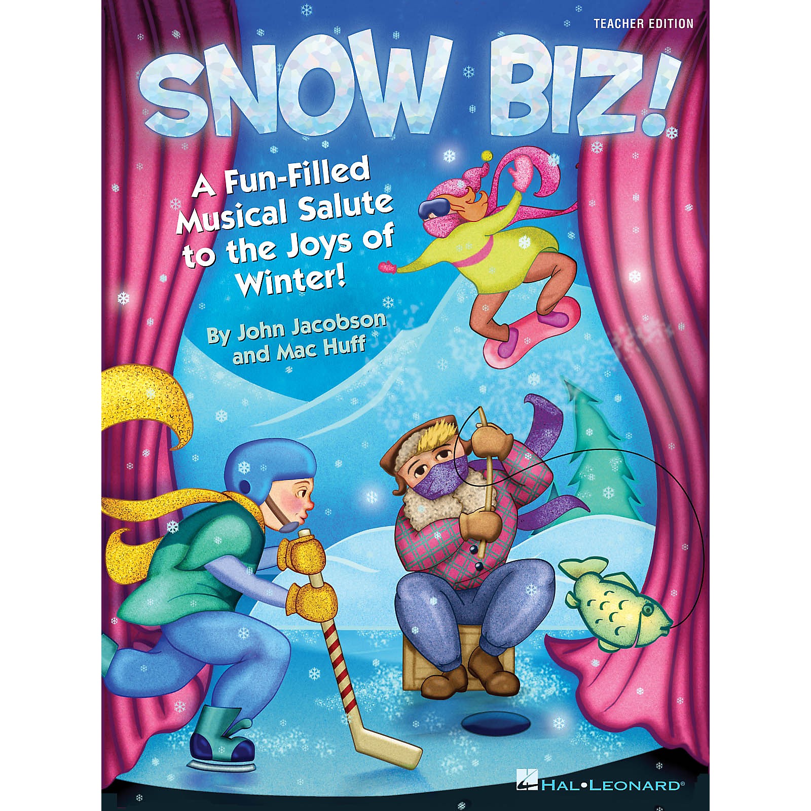 Hal Leonard Snow Biz! (A Fun-Filled Musical Salute to the Joys of