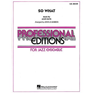 Hal Leonard So What Jazz Band Level 5 Arranged by John La Barbera