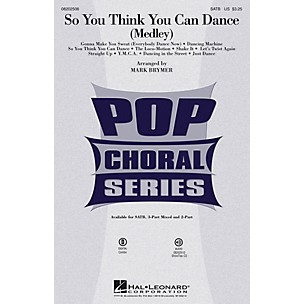 Hal Leonard So You Think You Can Dance (Medley) 3-Part Mixed by Various Arranged by Mark Brymer