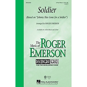 Hal Leonard Soldier (based on Johnny Has Gone for a Soldier) (Discovery Level 2) 2-Part Arranged by Roger Emerson