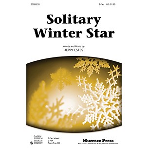 Shawnee Press Solitary Winter Star 2-Part composed by Jerry Estes