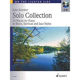 Schott Solo Collection (15 Pieces for Piano in Blues, Spiritual and Jazz Styles) Schott Series Softcover with CD