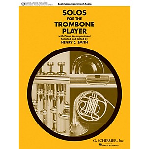 G. Schirmer Solos for the Trombone Player Brass Solo Book/Audio Online Edited by Henry Charles Smith