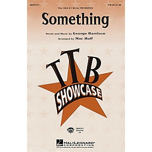 Hal Leonard Something TTB by The Beatles arranged by Mac Huff