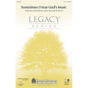 Shawnee Press Sometimes I Hear God's Music SSA composed by Joseph M. Martin