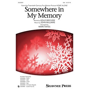 Shawnee Press Somewhere in My Memory SSA arranged by Mark Hayes