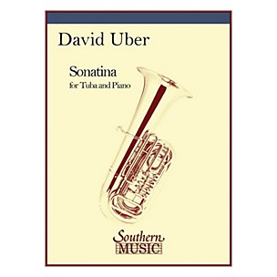 Southern Sonatina (Tuba) Southern Music Series Composed by David Uber