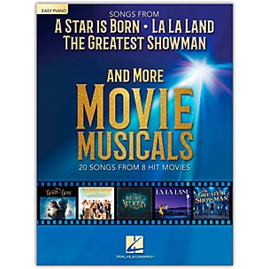 Hal Leonard Songs from A Star Is Born, The Greatest Showman, La La Land and More Movie Musicals Easy Piano Songbook