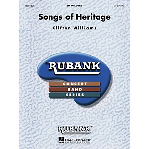Hal Leonard Songs of Heritage Concert Band Level 3 Composed by Clifton Williams