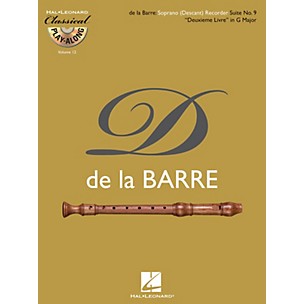 Hal Leonard Soprano (Descant) Recorder Suite No. 9 Deuxieme Livre in G Major Classical Play-Along Softcover with CD