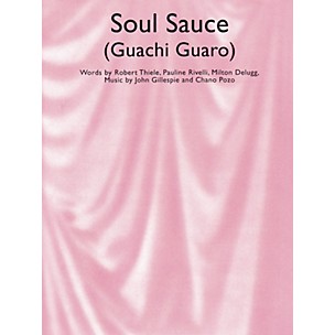 Music Sales Soul Sauce (Guachi Guaro) Music Sales America Series
