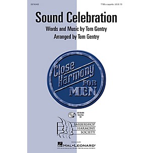 Hal Leonard Sound Celebration TTBB A Cappella arranged by Tom Gentry