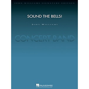 Hal Leonard Sound the Bells! (Score and Parts) Concert Band Level 5 Arranged by Paul Lavender