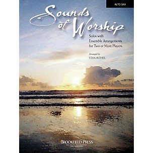 Brookfield Sounds of Worship Alto Sax arranged by Stan Pethel