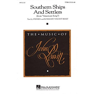 Hal Leonard Southern Ships and Settlers (from American Song) TTBB composed by John Leavitt