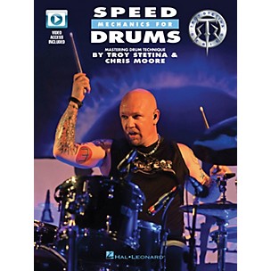 Hal Leonard Speed Mechanics for Drums Drum Instruction Series Softcover Video Online Written by Troy Stetina