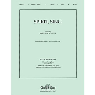 Shawnee Press Spirit, Sing PARTS AND SCORE composed by Joseph M. Martin