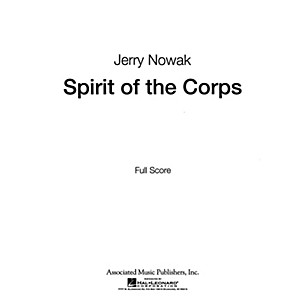 Boosey and Hawkes Spirits of the Corps Concert Band Composed by Jerry Nowak