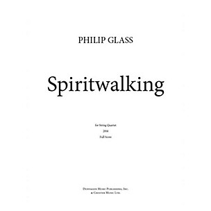 Dunvagen Spiritwalking Music Sales America Series Softcover Composed by Philip Glass